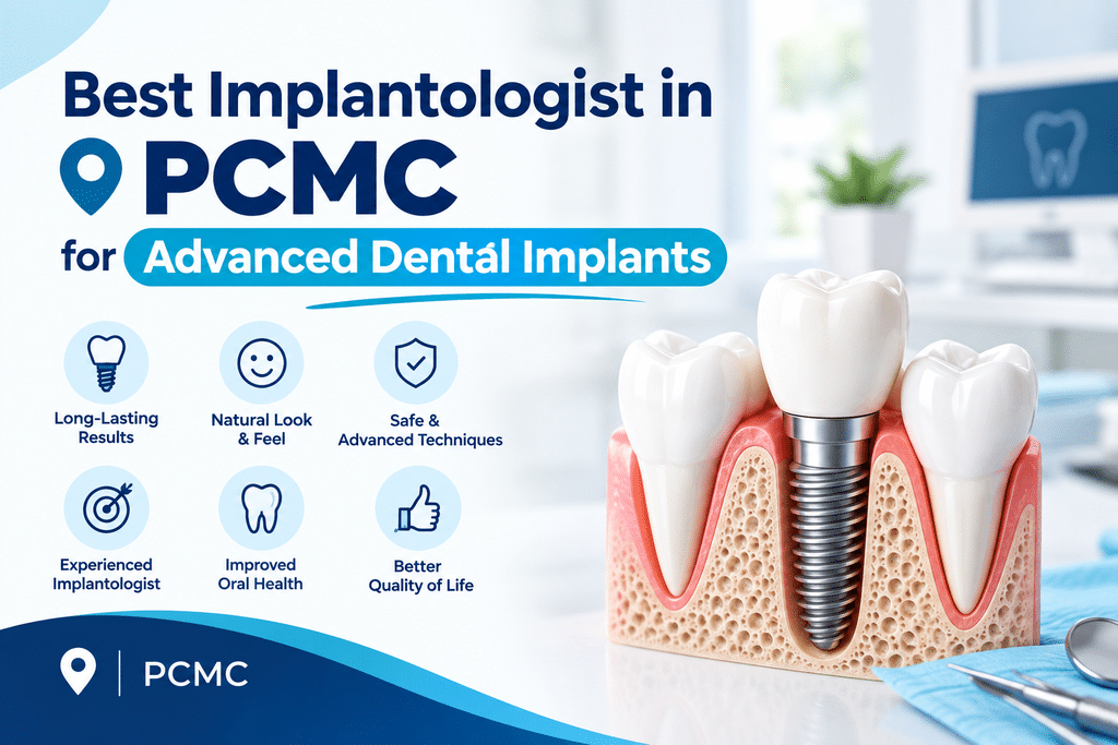 Best Implantologist in PCMC